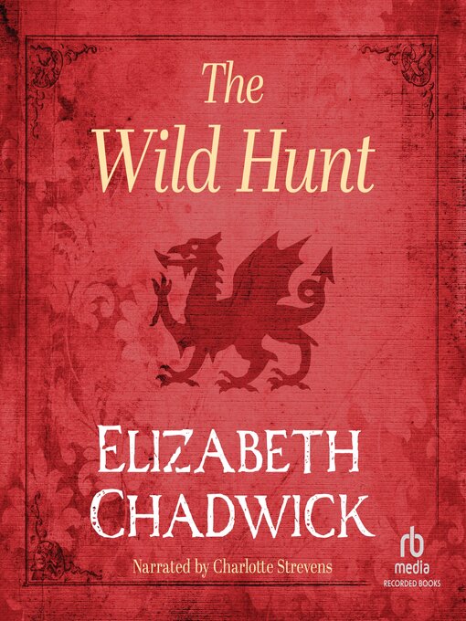 Title details for The Wild Hunt by Elizabeth Chadwick - Wait list